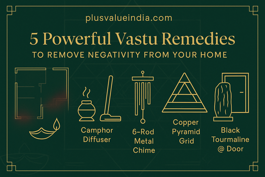 5 Powerful Vastu Remedies to Remove Negativity from Your Home