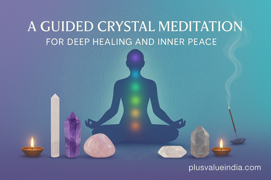 A Guided Crystal Meditation for Deep Healing and Inner Peace