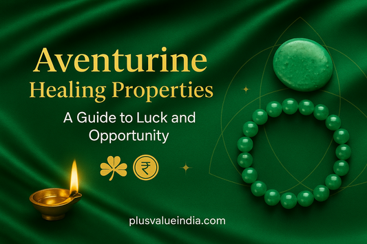 Aventurine Healing Properties: A Guide to Luck and Opportunity