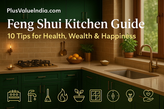 Feng Shui Kitchen Guide: 10 Tips for Health, Wealth & Happiness