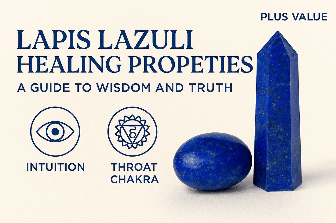 Lapis Lazuli Healing Properties: A Guide to Wisdom and Truth - plusvalueindia