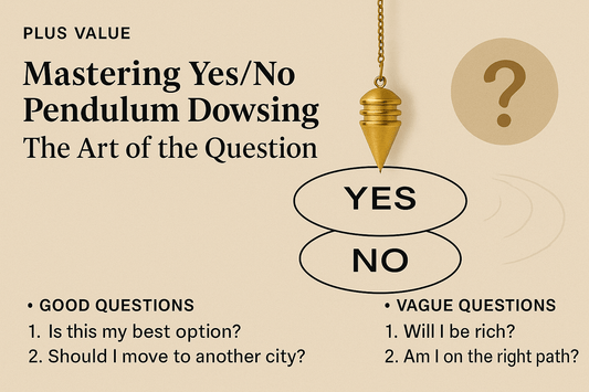 Mastering Yes/No Pendulum Dowsing: The Art of the Question - plusvalueindia