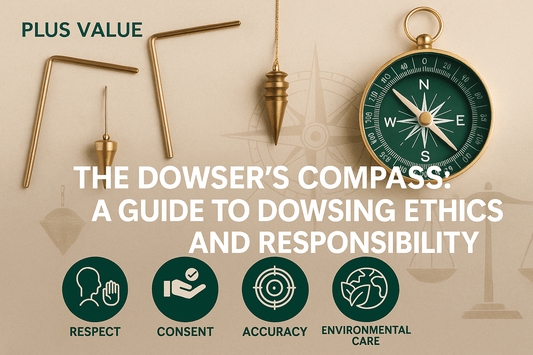 The Dowser's Compass: A Guide to Dowsing Ethics and Responsibility - plusvalueindia