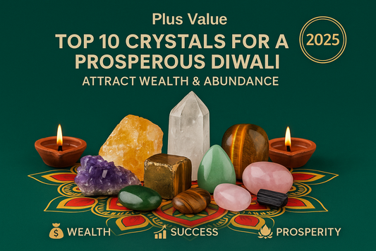 Top 10 Crystals for a Prosperous Diwali 2025: Attract Wealth & Abundance