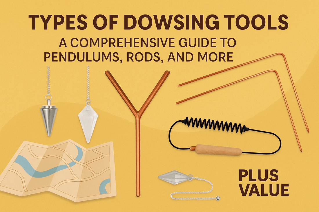 Types of Dowsing Tools: A Comprehensive Guide to Pendulums, Rods, and More - plusvalueindia