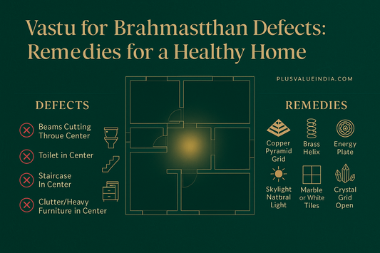 Vastu for Brahmasthan Defects: Remedies for a Healthy Home
