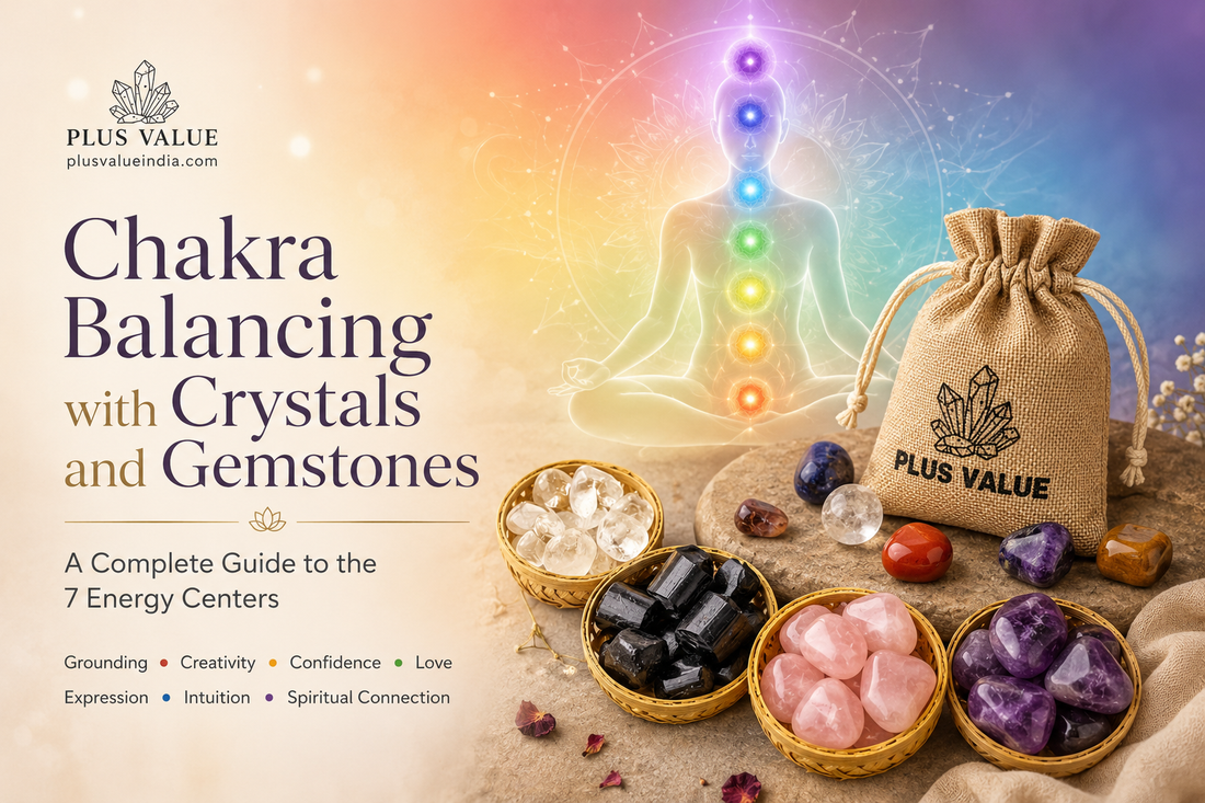 Chakra balancing chart, which crystal is placed at each of the seven chakra positions on the body