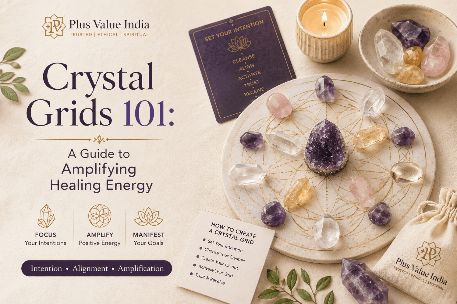 Crystal Grids 101: A Guide to Amplifying Healing Energy - plusvalueindia
