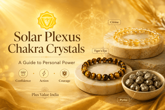 Solar Plexus Chakra Crystals: A Guide to Personal Power - plusvalueindia