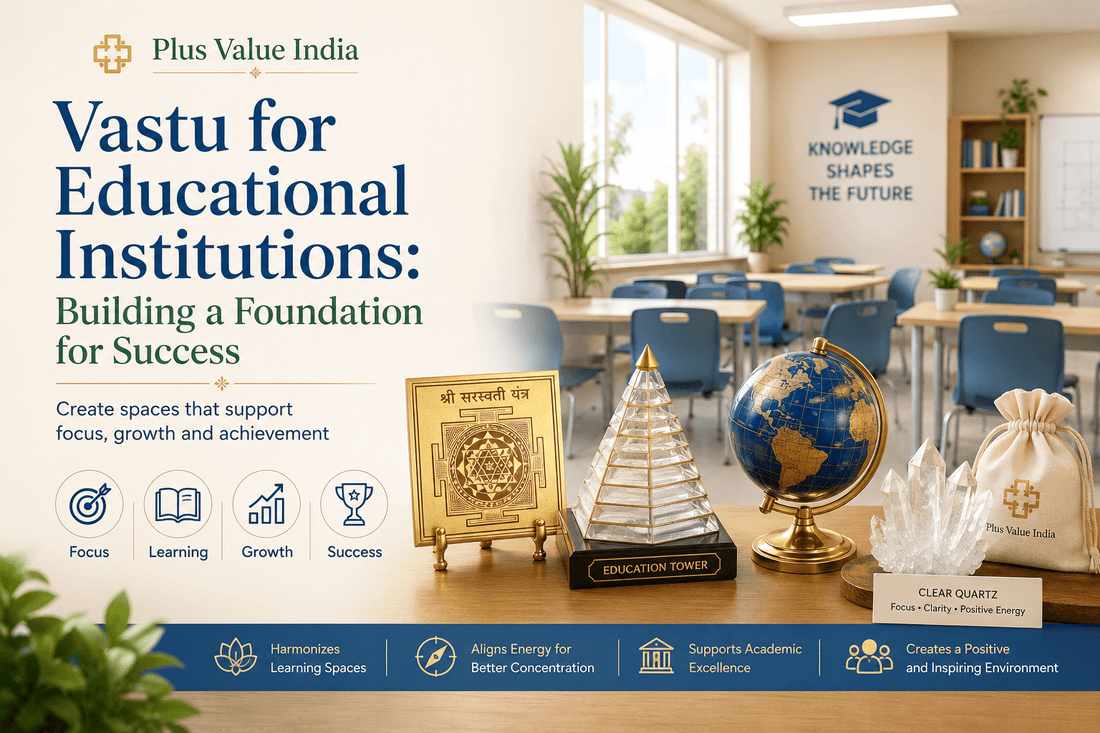 Vastu for Educational Institutions: Building a Foundation for Success - plusvalueindia