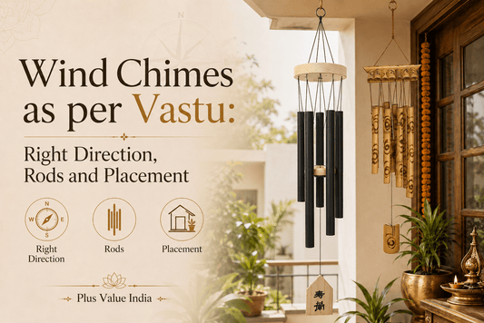 Wind Chimes as per Vastu: Right Direction, Rods and Placement - plusvalueindia