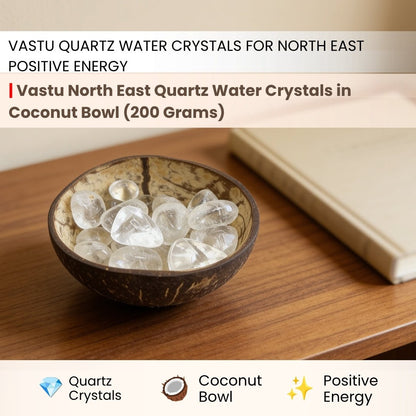 Vastu North East Quartz Water Crystals in Coconut Bowl - plusvalueindia
