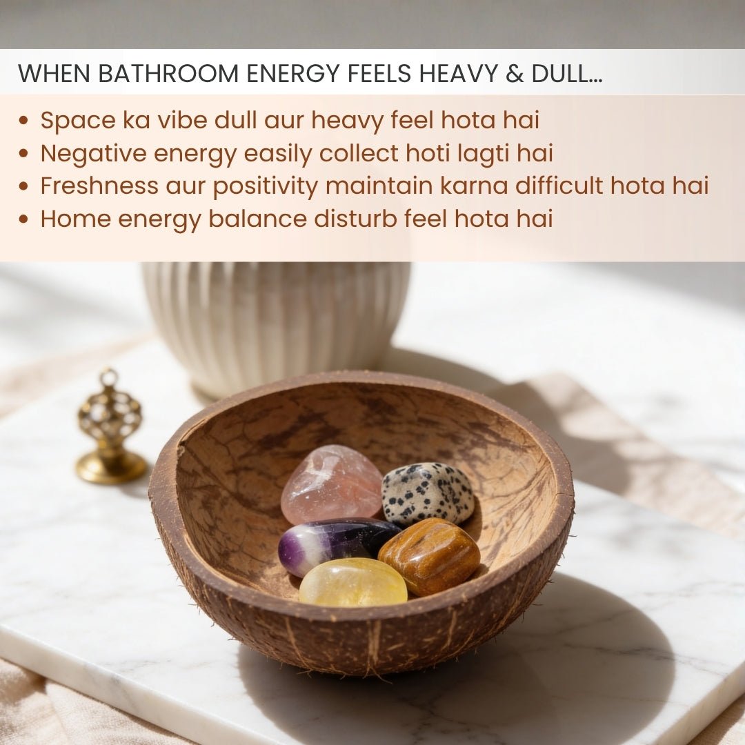 North East Bathroom Crystal Remedies Cure - plusvalueindia