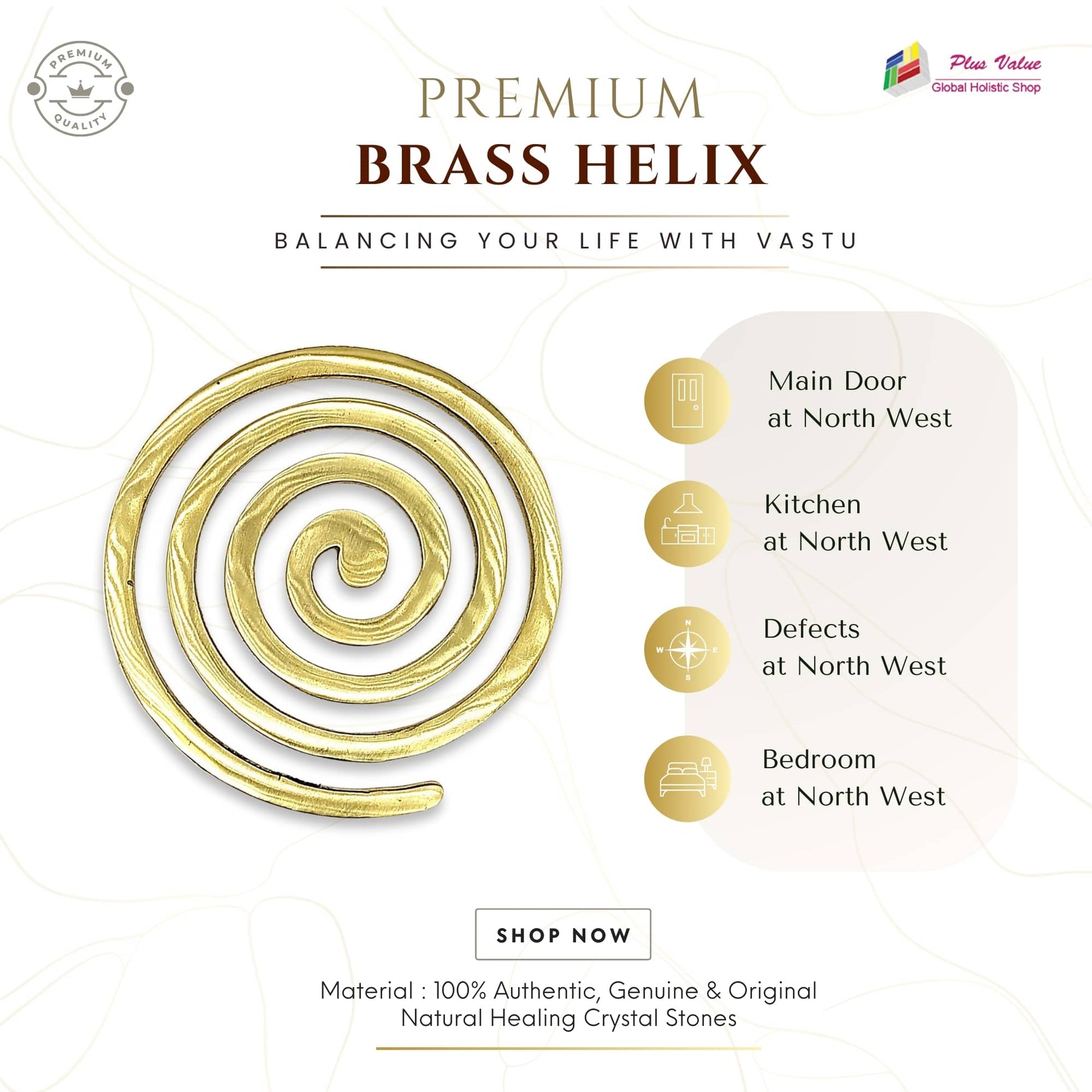 brass helix vastu