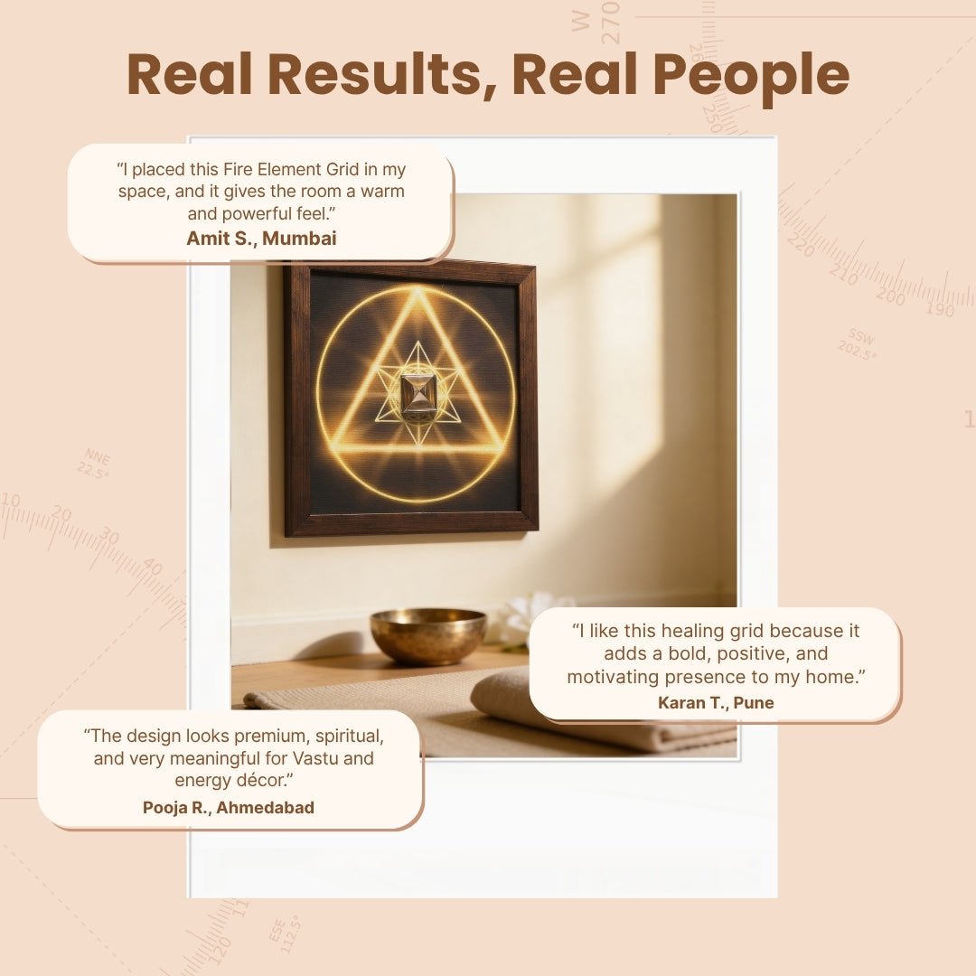 Fire Element Vastu - Space Healing Grid - Heal Your Home & Office - plusvalueindia
