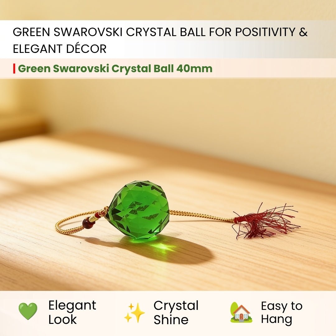 Feng Shui Green Swarovski Crystal Ball 40mm - plusvalueindia