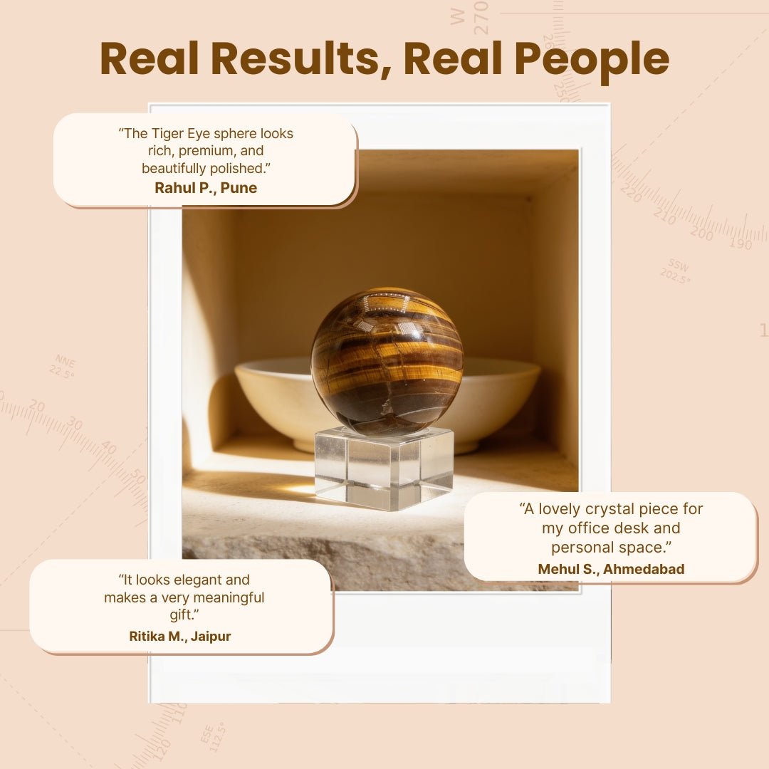 tiger eye sphere traditionally placed in the north-east or Brahmasthan