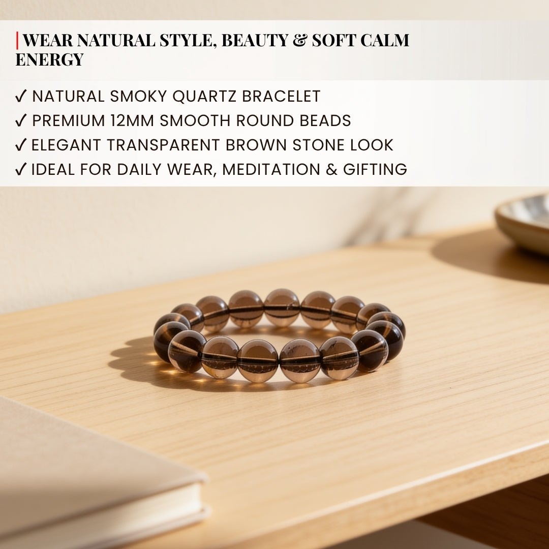 Smoky Quartz Bracelet Negativity Neutralizer - plusvalueindia
